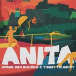 Armin van Buuren & Timmy Trumpet - Anita